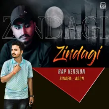 Zindagi Rap Version Rap Version