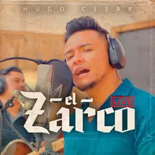 El Zarco En Vivo