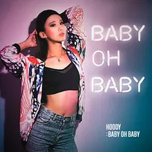 Baby Oh Baby Remix Version