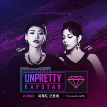 Like Nobody Knows (From “UNPRETTY RAPSTAR Track 6”)