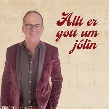 Allt er gott um jólin