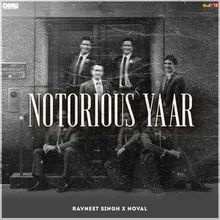 Notorious Yaar