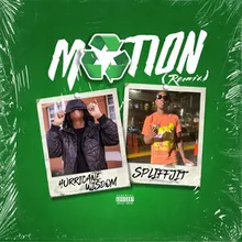 Motion (feat. Spliffjit) Remix
