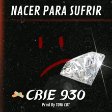 Nacer Para Sufrir