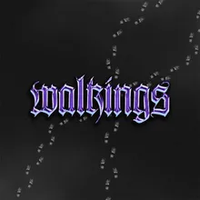 Walkings