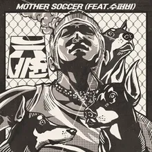 Mother Soccer