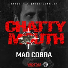 Chatty Mouth Riddim