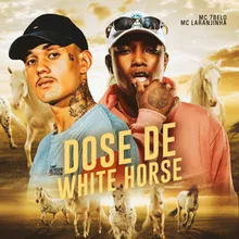 Dose de White Horse