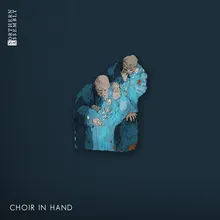 Choir in Hand