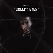 Creepy Eyes
