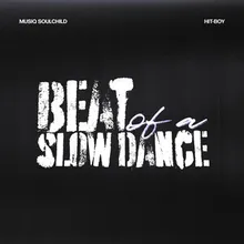 beat of a slow dance