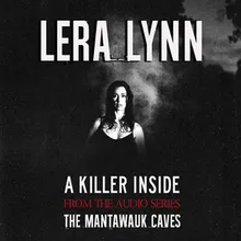 A Killer Inside - From the Audio Series The Mantawauk Caves