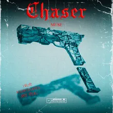 Chaser