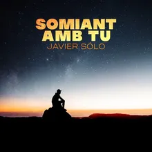 Somiant Amb Tu