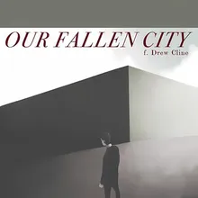 Our Fallen City