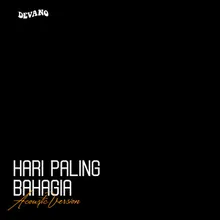 Hari Paling Bahagia