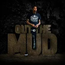 Out The Mud