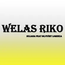 Welas Riko