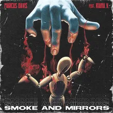 Smoke and Mirrors