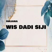 Wis Dadi Siji