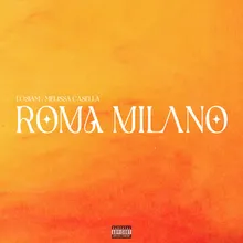 ROMA MILANO