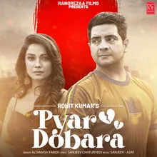 Pyar Dobara