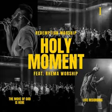 Holy Moment