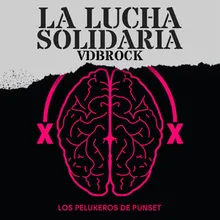 La Lucha Solidaria (VDBROCK)