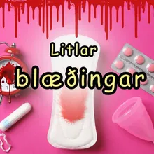 Litlar blæðingar