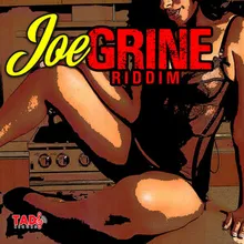 Joe Grine Riddim