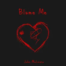 Blame Me