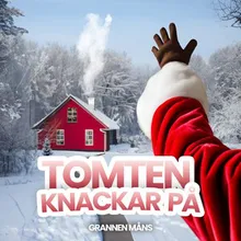 TOMTEN KNACKAR PÅ