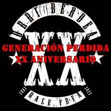 Generación Perdida XX Aniversario