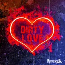 Dirty Love