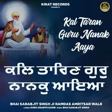 Kal Taran Guru Nanak Aaya