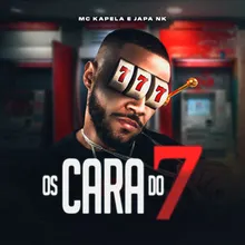 Os Cara Do 7