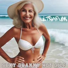 Sexy Granny Hot Gilf