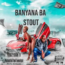 BANYANA BA STOUT