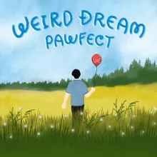 Weird Dream