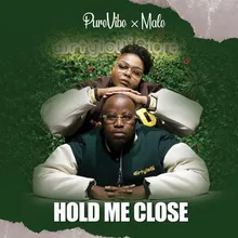 Hold Me Close