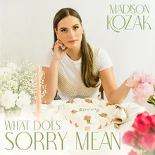 What Does Sorry Mean