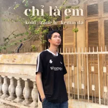 Chỉ Là Em