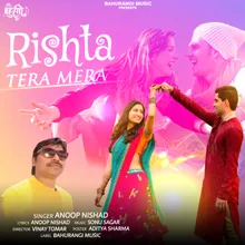 Rishta Tera Mera Hindi