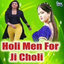 Holi Men For Ji Choli