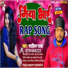 Miya Bhai Rap Song Bhojpuri