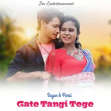 Gate Tangi Tege (Santali)