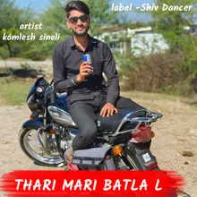 Thari Mari Batla L