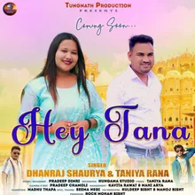 Hey Tana (Garhwali song)