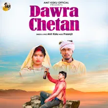 Dawra Chetan