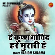 He Krishna Govind Hare Murari He (Hindi)